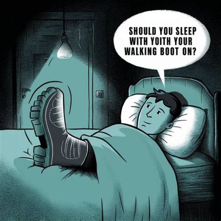 Can I sleep without my walking boot?