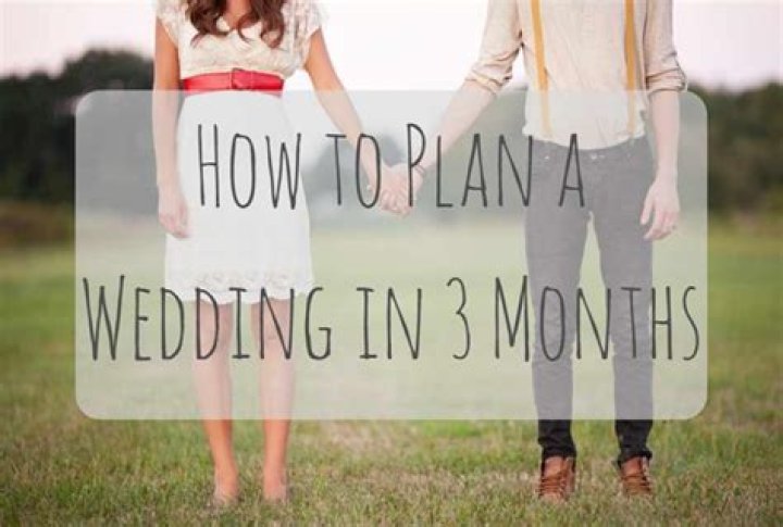 Can you plan a wedding in three months?