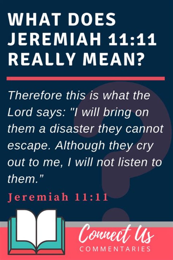 What does Jeremiah 1111 say in the Bible?