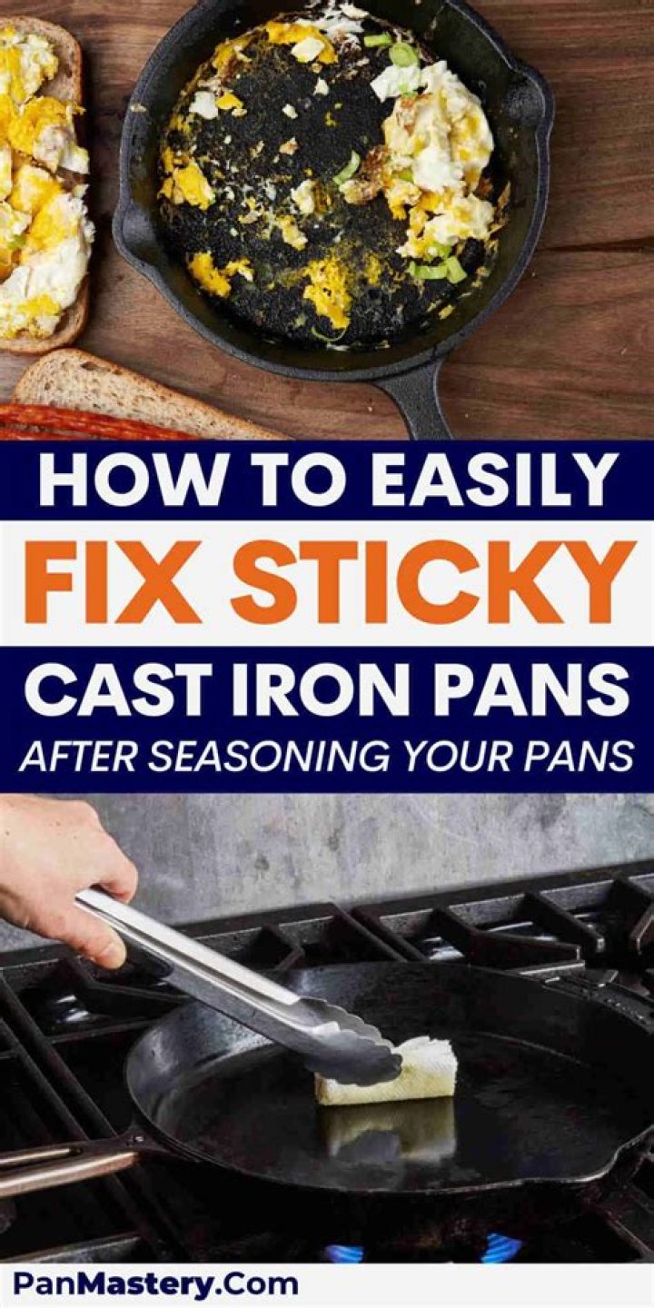 Why is my cast iron pan sticky?